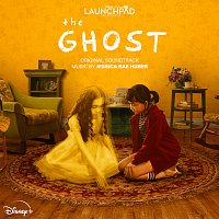 Jessica Rae Huber – The Ghost [From "Disney Launchpad: Season Two"/Original Soundtrack]