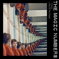 The Magic Numbers – E.N.D.