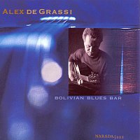 Alex De Grassi – Bolivian Blues Bar
