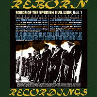 Pete Seeger – Songs of the Spanish Civil War, Vol. 1 (HD Remastered)