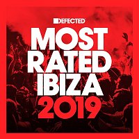 Various  Artists – Defected Presents Most Rated Ibiza 2019