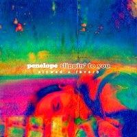penelope Q – slippin' to you [slowed + reverb remix]