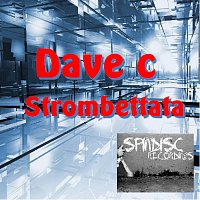 Dave_c – Strombettata EP