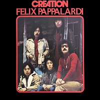 Creation, Felix Pappalardi – Creation with Felix Pappalardi