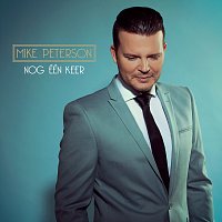 Mike Peterson – Nog Eén Keer