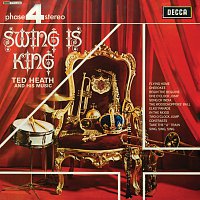 Ted Heath & His Music – Swing Is King [Vol.1]