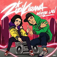 Zizi Kirana – Mintak Lagi