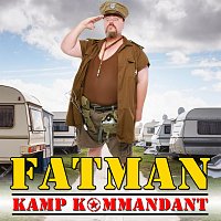 FATMAN – Kamp Kommandant