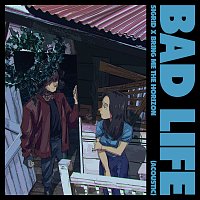 Bad Life [acoustic]