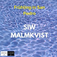 Siw Malmkvist – Frühling in San Pedro