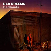 Bad//Dreems – Badlands