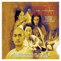 Tan Dun – Crouching Tiger, Hidden Dragon - OST