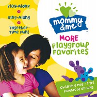Marty Panzer – Mommy & Me: More Playgroup Favorites