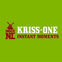 Kriss-One – Instant Moments