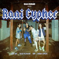 Raja Kumari, Dee MC, SIRI, Meba Ofilia – Rani Cypher