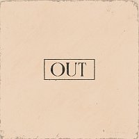 now – Out