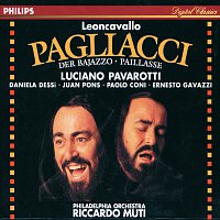 Luciano Pavarotti, Daniela Dessi, Juan Pons, Paolo Coni, Ernesto Gavazzi – Leoncavallo: I Pagliacci