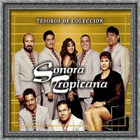 Sonora Tropicana – Tesoros De Coleccion
