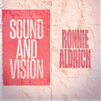 Ronnie Aldrich – Sound and Vision