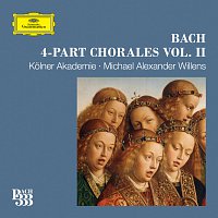 Kolner Akademie choir, Kolner Akademie, Michael Alexander Willens – Bach 333: 4-Part Chorales [Vol. 2]