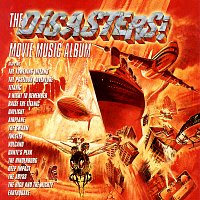 Přední strana obalu CD The Disasters! Movie Music Album