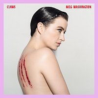 Meg Washington – Claws