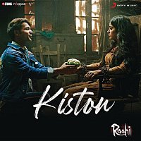 Sachin-Jigar – Kiston (From "Roohi")