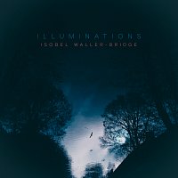 Isobel Waller-Bridge – Illuminations