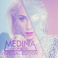 Medina – For Altid - Special Edition Inkl. Bonustrack