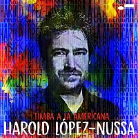 Harold López-Nussa – Mal Du Pays