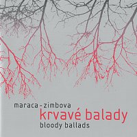 Maraca – Krvavé balady