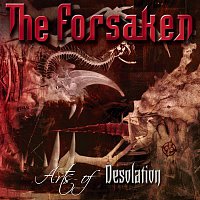 The Forsaken – Arts of Desolation (Bonus Track Version)