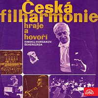 Václav Neumann – Česká filharmonie hraje a hovoří N. Rimskij-Korsakov Šeherezáda MP3