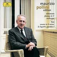 Maurizio Pollini – Schumann: Fantasy in C; Arabesque / Liszt: Sonata in B minor; La lugubre gondola