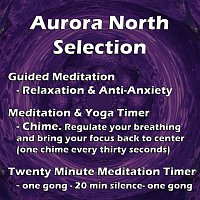 Aurora North – Aurora North - Guided Meditation and Yoga Timers Selection