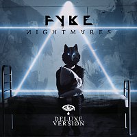 FYKE – Nightmares [Deluxe]