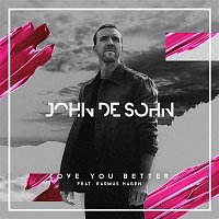 John De Sohn & Rasmus Hagen – Love You Better