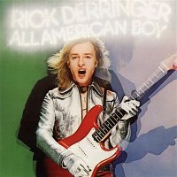 Rick Derringer – All American Boy (Expanded Edition)