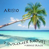 Arisio – 7 summer moves