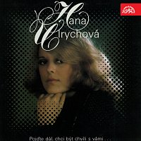 Hana Ulrychová – Pojďte dál, chci být chvíli s vámi...