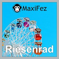 MaxiFez – Riesenrad