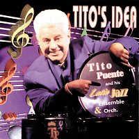 Tito Puente – Tito's Idea