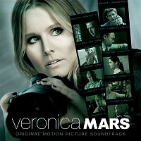 Various Artists.. – Veronica Mars (Original Motion Picture Soundtrack)