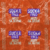 Jozzy, Lil Wayne – Sucka Free