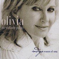 Olivia Newton-John – Indigo: Women Of Song