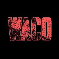 Violent Soho – WACO