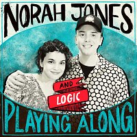 Fade Away [From “Norah Jones is Playing Along” Podcast]