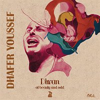 Dhafer Youssef – Diwan of Beauty and Odd
