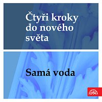 Přední strana obalu CD Čtyři kroky do nového světa - Samá voda