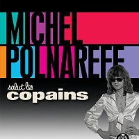 Michel Polnareff – Salut Les Copains